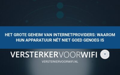 Het grote geheim van internetproviders: Waarom hun apparatuur nét niet goed genoeg is
