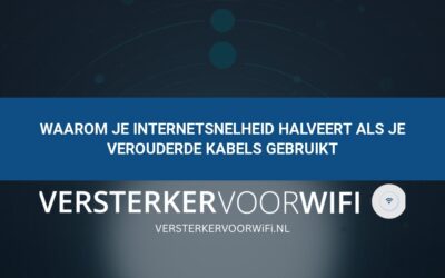 Waarom je internetsnelheid halveert als je verouderde kabels gebruikt