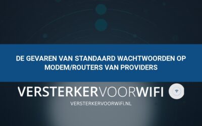 De gevaren van standaard wachtwoorden op modem/routers van providers