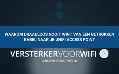 Waarom draadloos nooit wint van een getrokken kabel naar je UniFi Access Point