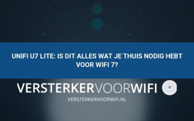 UniFi U7 Lite: is dit alles wat je thuis nodig hebt voor WiFi 7?