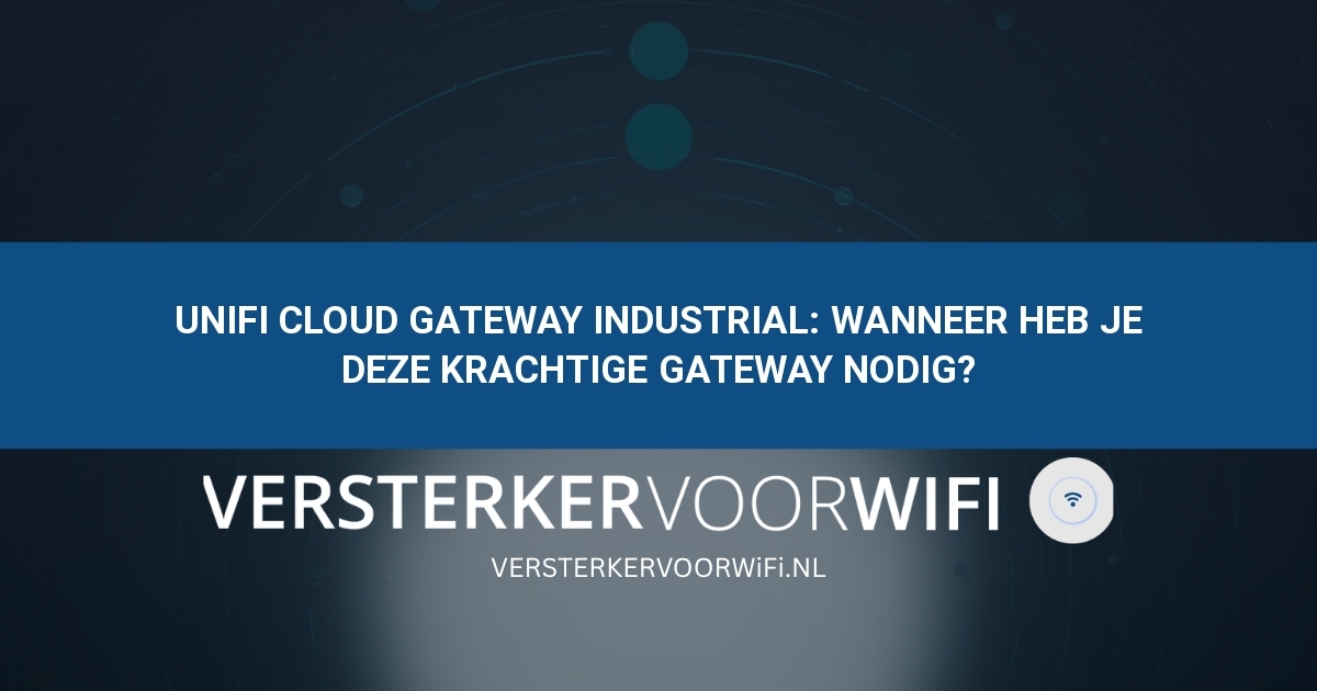 Versterker voor Wifi BLog AFbeelding Versterker voor Wifi BLog AFbeelding